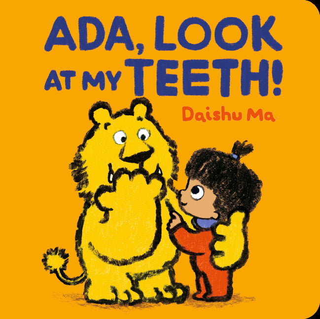 Ada, Look at My Teeth! - Ingram