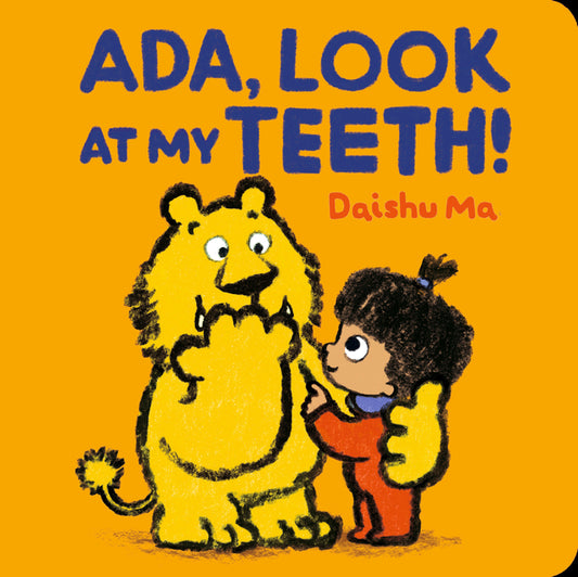 Ada, Look at My Teeth! - Ingram