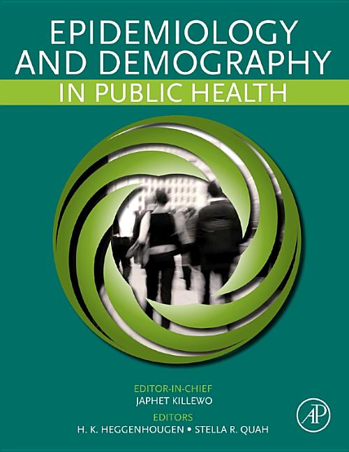 Epidemiology and Demography in Public Health - Ingram