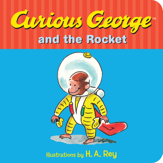 Curious George and the Rocket - Ingram