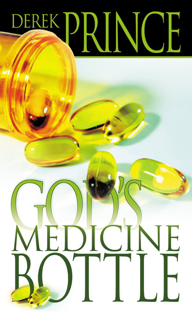 God's Medicine Bottle: A Guide to Restoring Physical, Mental, Emotional, and Spiritual Health - Ingram
