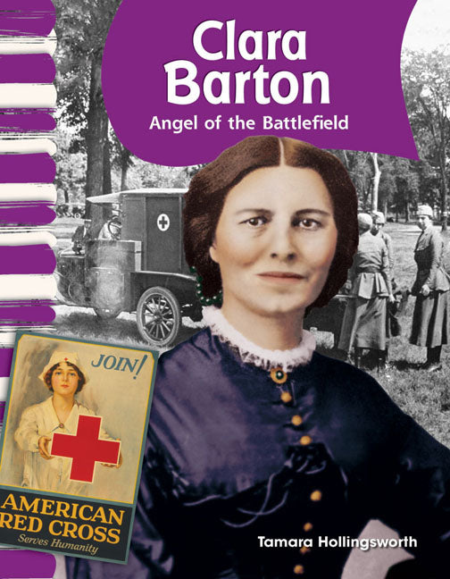Clara Barton: Angel of the Battlefield - Ingram