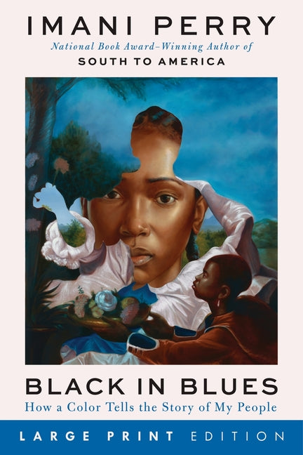 Black in Blues: How a Color Tells the Story of My People - Ingram