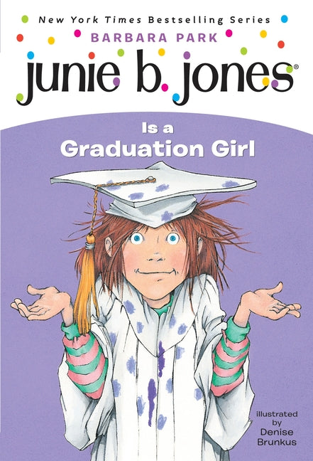 Junie B. Jones #17: Junie B. Jones Is a Graduation Girl - Ingram