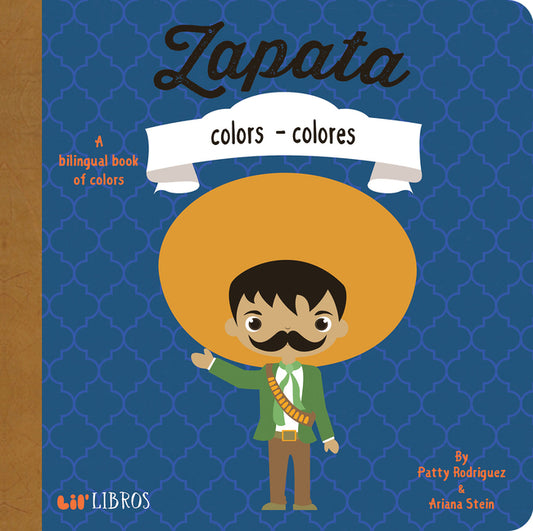 Zapata: Colors / Colores: A Bilingual Book of Colors - Ingram