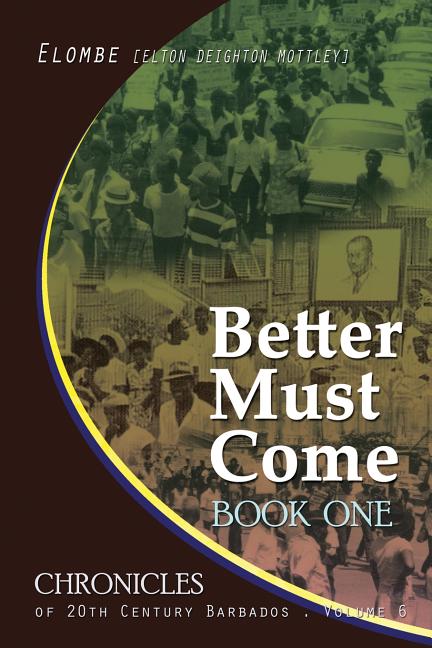 Better Must Come: Book One - Ingram