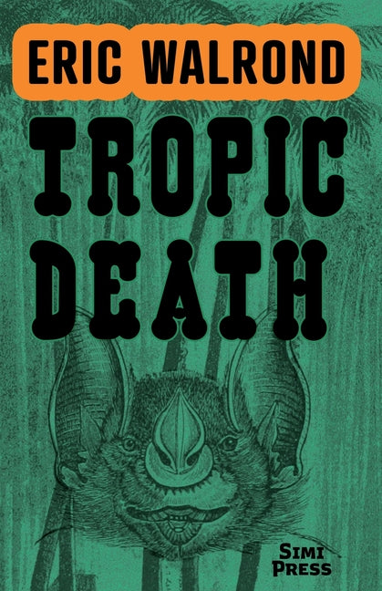 Tropic Death - Ingram
