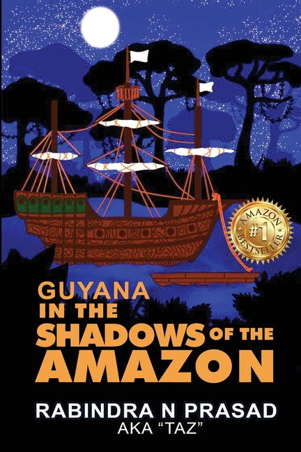 Guyana in the Shadows of the Amazon - Ingram