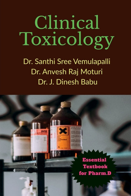 Clinical Toxicology: Essential Textbook for Pharm.D - Ingram