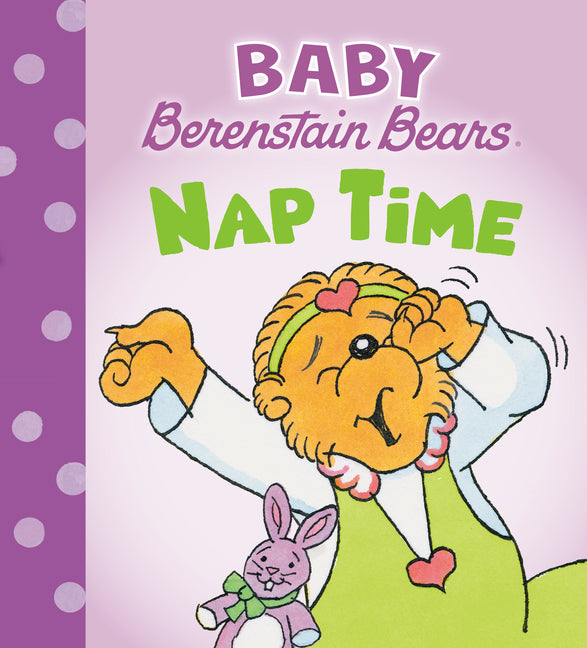 Nap Time (Baby Berenstain Bears) - Ingram