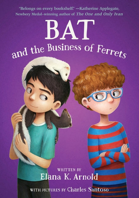 Bat and the Business of Ferrets - Ingram