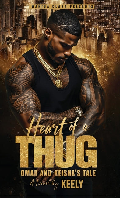 Heart of a Thug: Omar and Keisha's Tale - Ingram