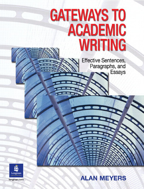 Gateways to Academic Writing: Effective Sentences, Paragraphs, and Essays - Ingram