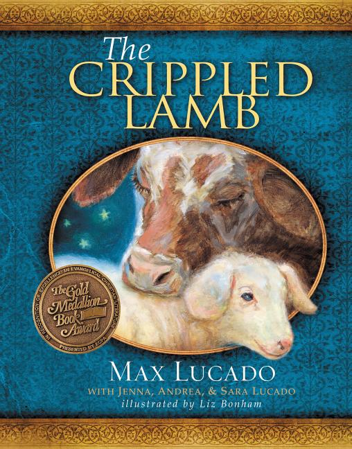 Crippled Lamb: A Christmas Story about Finding Your Purpose - Ingram