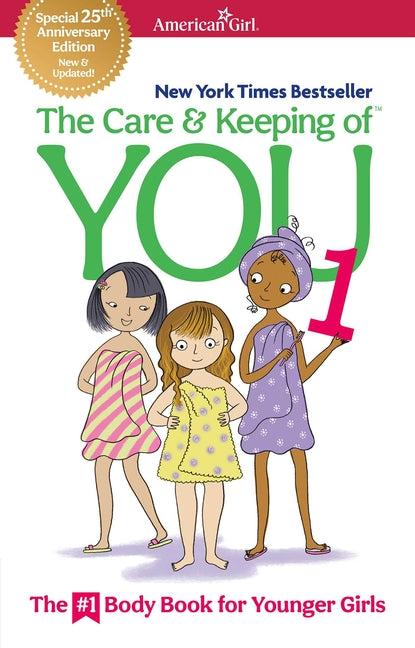 Care and Keeping of You 1: The Body Book for Younger Girls - Ingram