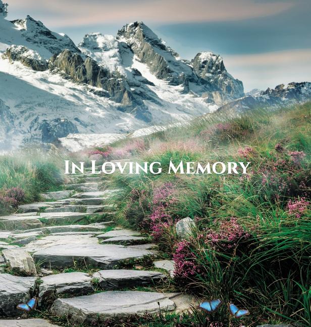 Funeral Guest Book, "In Loving Memory", Memorial Service Guest Book, Condolence Book, Remembrance Book for Funerals or Wake: HARDCOVER. A lasting keep - Ingram