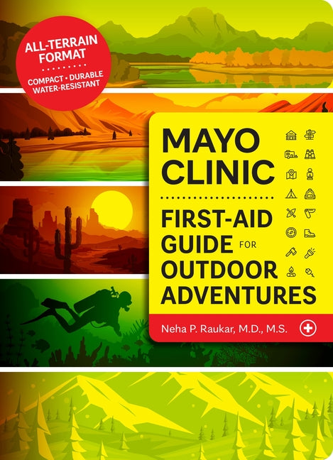 Mayo Clinic First-Aid Guide for Outdoor Adventures - Ingram