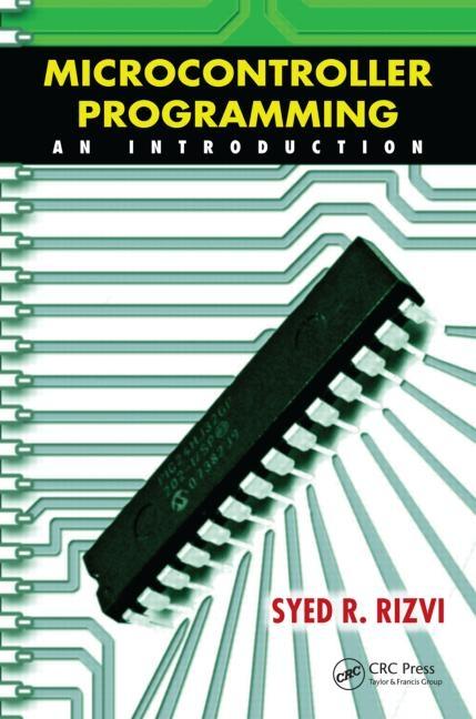 Microcontroller Programming: An Introduction [With CDROM] - Ingram