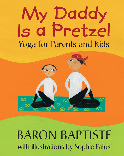My Daddy Is a Pretzel - Ingram