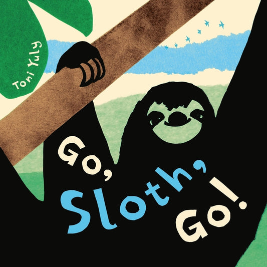 Go, Sloth, Go! - Ingram
