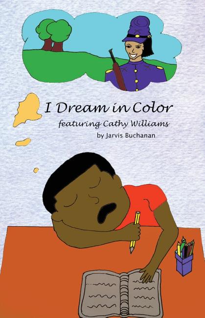 I Dream in Color featuring Cathy Williams - Ingram