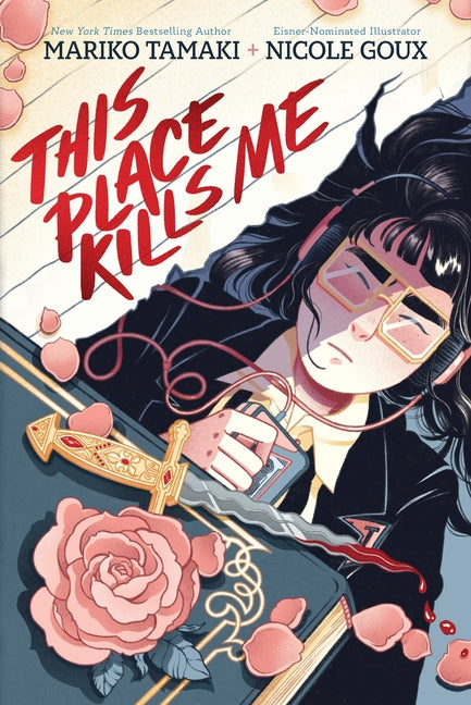 This Place Kills Me: A Graphic Novel - Ingram