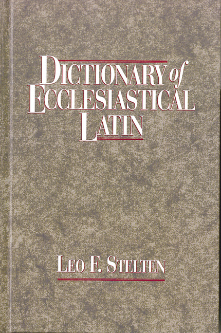 Dictionary of Ecclesiastical Latin - Ingram
