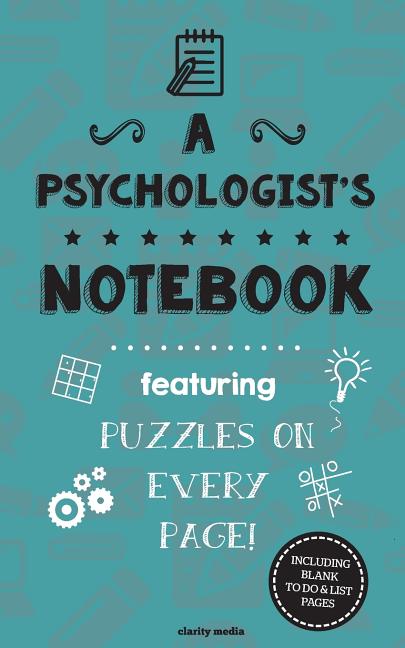 Psychologist's Notebook: Featuring 100 puzzles - Ingram