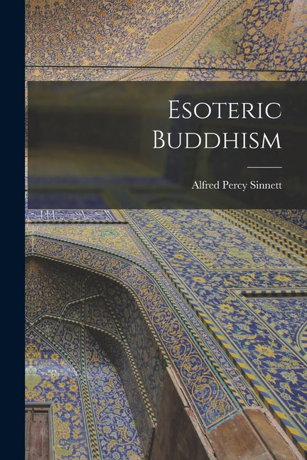 Esoteric Buddhism - Ingram
