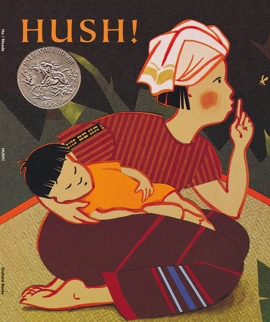 Hush! a Thai Lullaby - Ingram