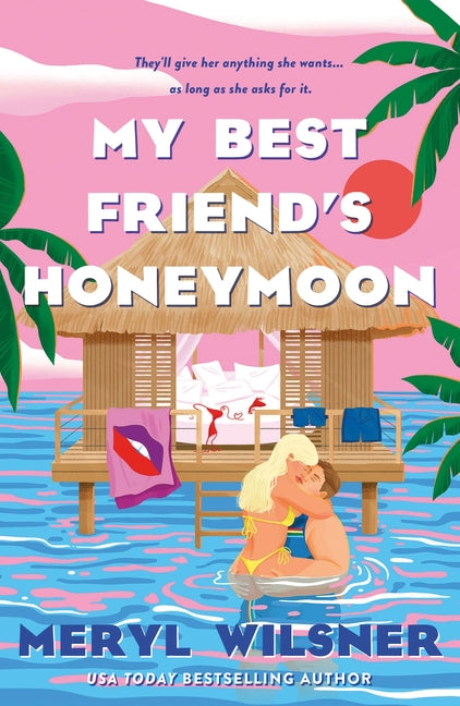 My Best Friend's Honeymoon - Ingram