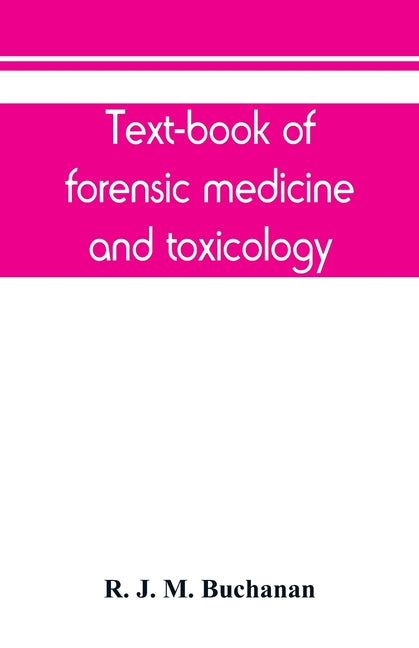 Text-book of forensic medicine and toxicology - Ingram