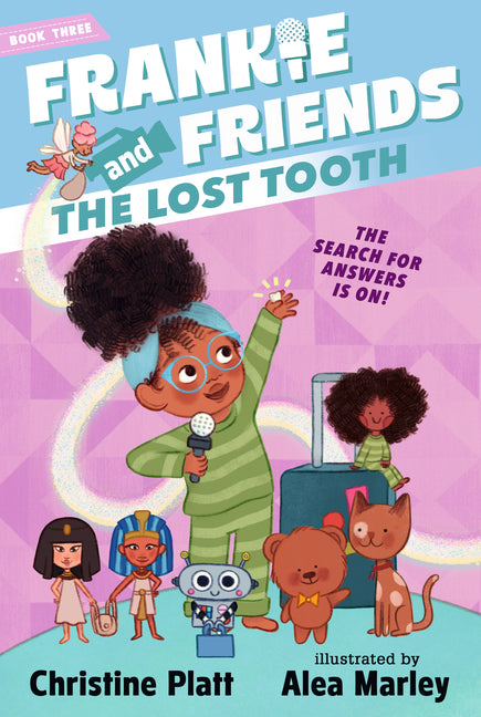Frankie and Friends: The Lost Tooth - Ingram