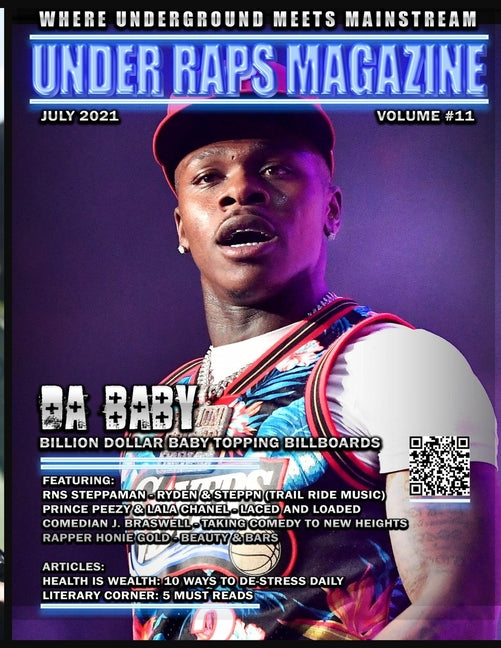Under Raps Magazine Vol 11 Featuring DaBaby, RNS Steppaman, Prince Peezy & Lala Chanel plus more: (DOUBLE COVER): Where the Underground Meets Mainstre - Ingram