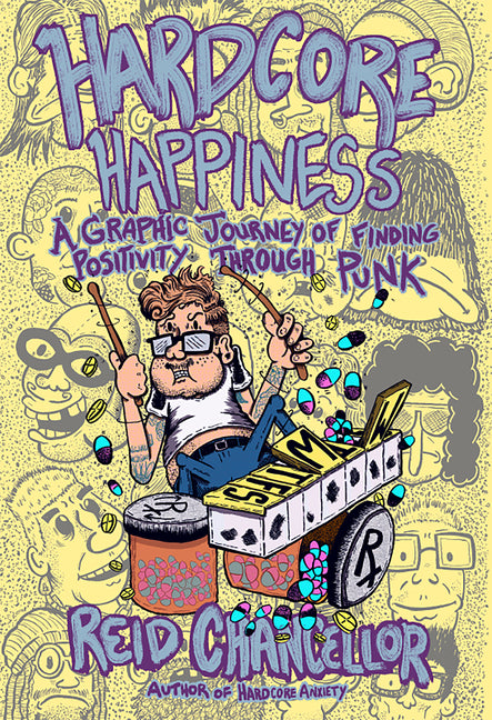 Hardcore Happiness: A Graphic Journey to Find Punk's Positivity - Ingram