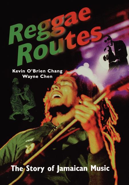Reggae Routes: The Story of Jamaican Music - Ingram
