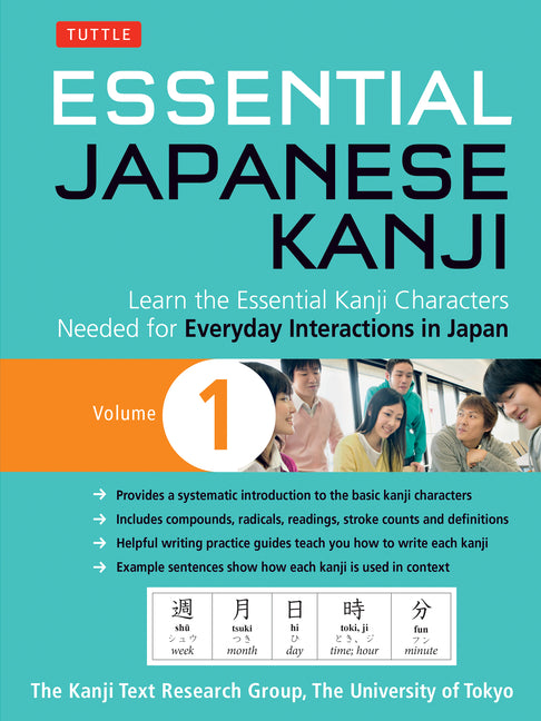Essential Japanese Kanji Volume 1: Learn the Essential Kanji Characters Needed for Everyday Interactions in Japan (Jlpt Level N5) - Ingram