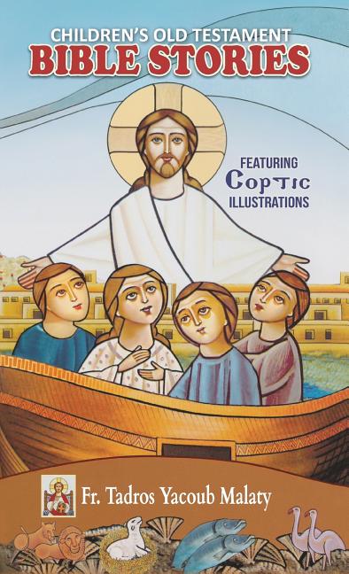 Children's Old Testament Bible Stories: Featuring Coptic Illustrations - Ingram