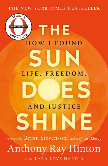 Sun Does Shine: How I Found Life, Freedom, and Justice - Ingram