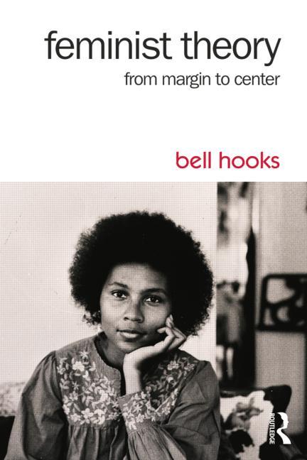 Feminist Theory: From Margin to Center - Ingram