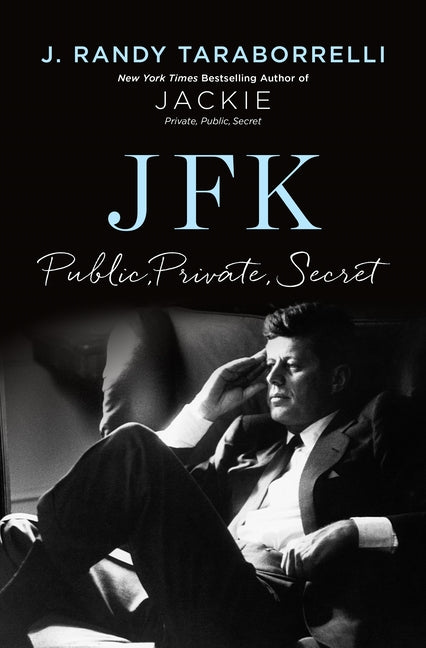 Jfk: Public, Private, Secret - Ingram
