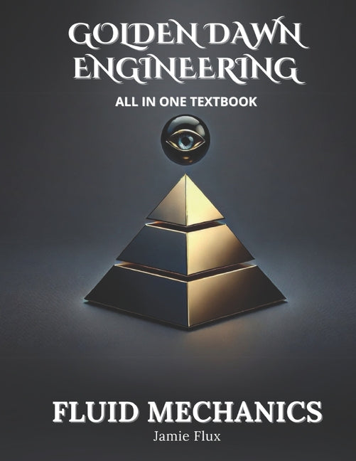 Fluid Mechanics All in One Textbook - Ingram