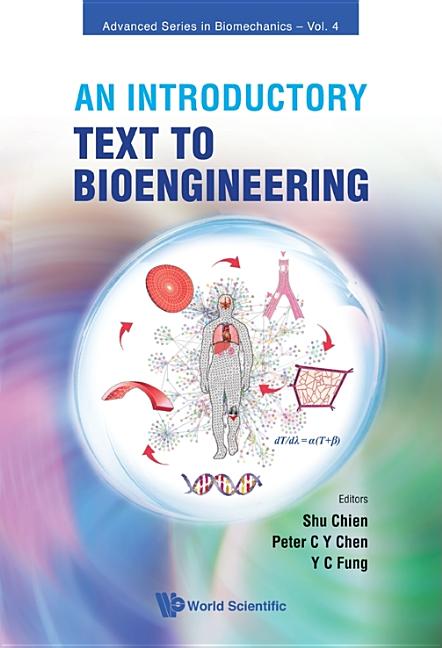 Introductory Text to Bioengineering - Ingram