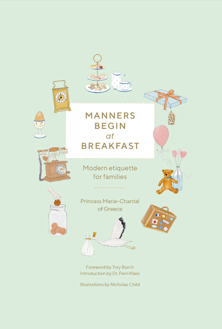 Manners Begin at Breakfast: Modern Etiquette for Families Revised and Updated Edition - Ingram