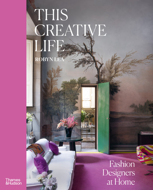 This Creative Life: Fashion Designers at Home - Ingram