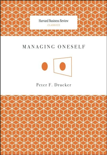 Managing Oneself - Ingram