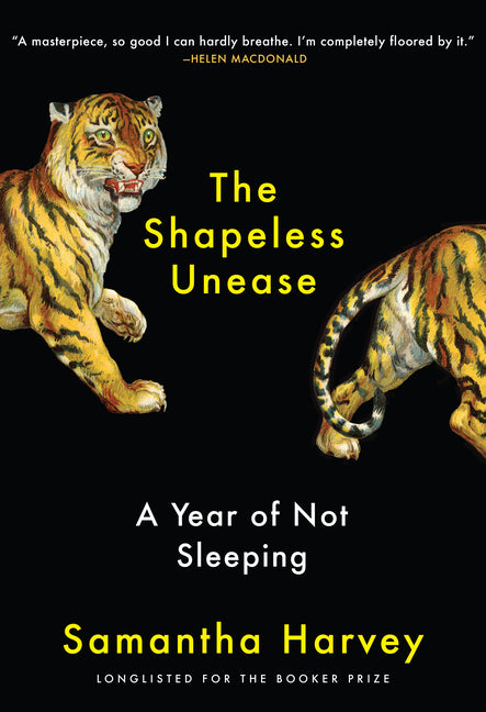 Shapeless Unease: A Year of Not Sleeping - Ingram