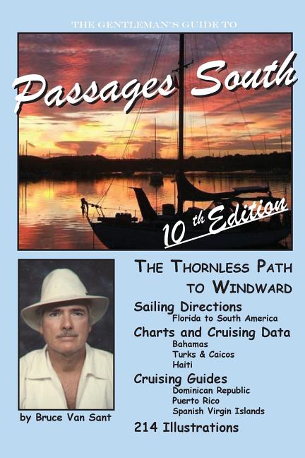 Gentleman's Guide to Passages South: The Thornless Path to Windward - Ingram