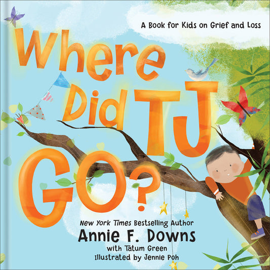 Where Did Tj Go?: A Book for Kids on Grief and Loss - Ingram