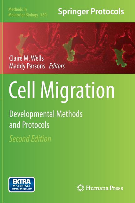 Cell Migration: Developmental Methods and Protocols (2011) - Ingram